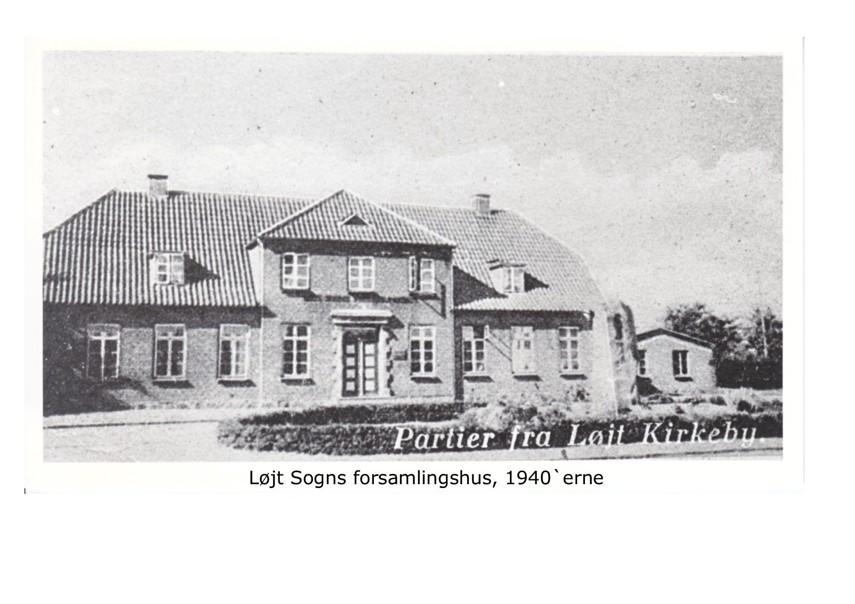 Løjr Sogns forsamlingshus - 1940 
